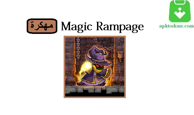 Magic Rampage مهكرة